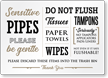 Sensitive Pipes Do Not Flush Paper Airbnb Sign