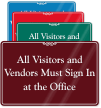 Visitors And Vendor Sign In Office Wall Sign