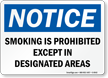 Smoking Prohibited Except In Designated Areas Sign