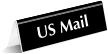 US Mail Tabletop Tent Sign