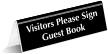 Visitors Please Sign Guest Book Tabletop Tent Sign