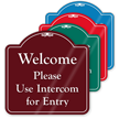 Please Use Intercom For Entry ShowCase Sign