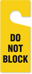 Do Not Block Plastic Door Knob Hanger Tag