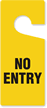 No Entry Plastic Door Knob Hanger Tag