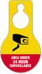 Area Under 24 Hours Surveillance Hang Tag