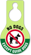 No Dogs Except Guide Dogs Hang Tag