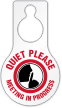 Quiet Please Meeting In Progress Door Hang Tag