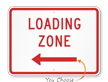 Loading Zone MUTCD Sign with Arrow