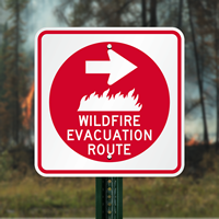 Wildfire Evacuation Route Evacuation Sign