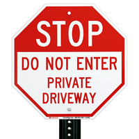 Stop Do Not Enter Private Driveway Sign