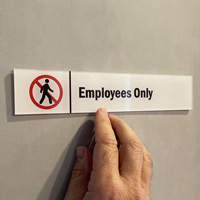 Employees Only Door Sign