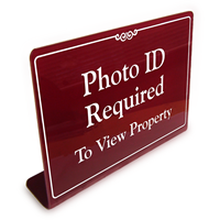 Photo ID Required To View Property Sign