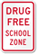 Drug Free School Zone Sign