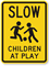 Slow Children At Play Sign (with Graphic)