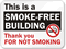 Smoke Free Building Thank You Sign