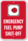 Emergency Fuel Pump Shut Off Sign