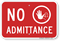 No Admittance Sign