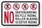 Skateboarding Bicycle Roller Blading Sign