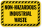 Non-Hazardous Industrial Waste Sign