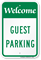 WELCOME GUEST PARKING Sign