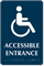 Accessible Entrance TactileTouch Braille Door Sign