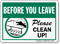 Before You Leave Please Clean UP Sign