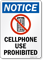 Cellphone Use Prohibited Sign