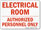 Electrical Room Authorized Personnel Only Sign