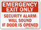 Emergency Exit Only Security Alarm Sign