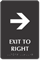 Exit To Right Or Left TactileTouch Braille Arrow Sign