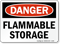 Danger Flammable Storage Sign