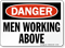 Danger Men Working Above Sign