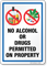 No Alcohol or Drugs Permitted on Property