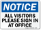 Notice Visitors Sign In Sign